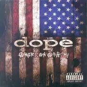 Double CD - Dope - American Apathy