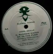 Dope Skillz - Random Waves / In The Flow