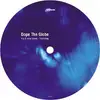 10'' - Dope The Globe - You'll Never Leave / Trembling