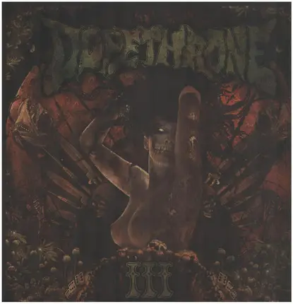 Dopethrone - III