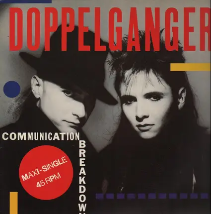 Doppelganger - Communication Breakdown