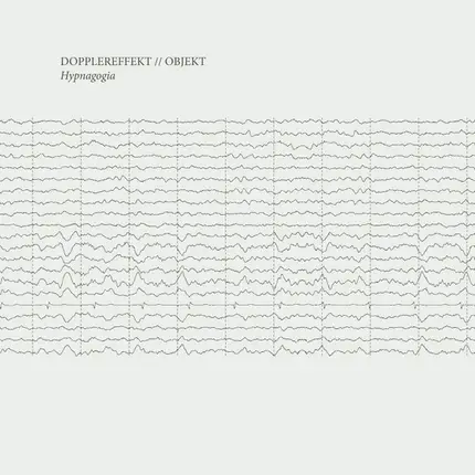 Dopplereffekt // Objekt - Hypnagogia