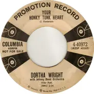 Dortha Wright - Your Honky Tonk Heart