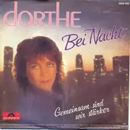 Dorthe Kollo - Bei Nacht / Gemeinsam Sind Wir Stärker