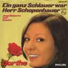 7inch Vinyl Single - Dorthe Kollo - Ein Ganz Schlauer War Herr Schopenhauer
