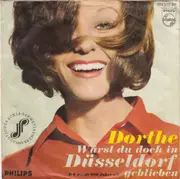7inch Vinyl Single - Dorthe Kollo - Wärst Du Doch In Düsseldorf Geblieben