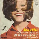 7inch Vinyl Single - Dorthe Kollo - Wärst Du Doch In Düsseldorf Geblieben