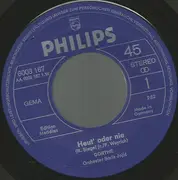 7inch Vinyl Single - Dorthe Kollo - Heut Oder Nie / Es Ist Alles Okay