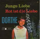 7inch Vinyl Single - Dorthe Kollo - Junge Liebe / Rot Ist Die Liebe