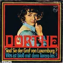 7'' - Dorthe Kollo - Sind Sie Der Graf Von Luxemburg? / Was Ist Bloß Mit Dem Torero Los?