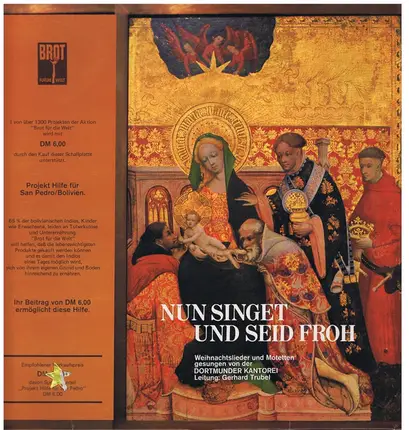 Dortmunder Kantorei Leitung: Gerhard Trubel - Nun Singet Und Seid Froh