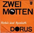 7inch Vinyl Single - Dorus - Zwei Motten - no cover