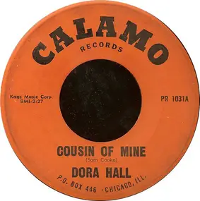 Dora Hall - Cousin Of Mine / Funny