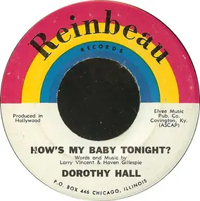 Dora Hall - How's My Baby Tonight
