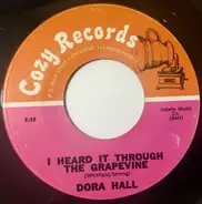 Dora Hall - I Heard It Through The Grapevine