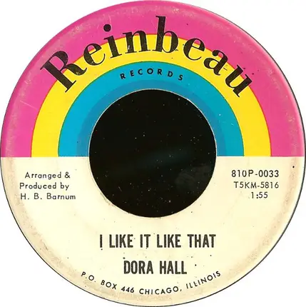 Dora Hall - I Like It Like That / Second Hand Rose