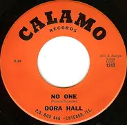 Dora Hall - No One / We'll Sing In The Sunshine