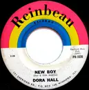 7inch Vinyl Single - Dora Hall - New Boy / Let Me Tell You Baby