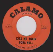 Dora Hall - So Long Baby / Kiss Me Again