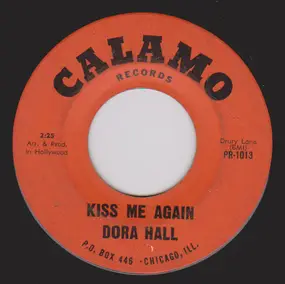 Dora Hall - So Long Baby / Kiss Me Again