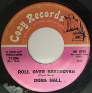 Dora Hall - Roll Over Beethoven / All Shook Up