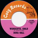 7inch Vinyl Single - Dora Hall - Wonderful Child / Let There Be Peace On Earth