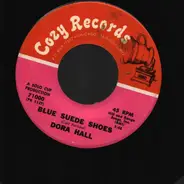 Dora Hall / Various - Blue Suede Shoes / Rock Medley