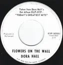 7inch Vinyl Single - Dora Hall - Flowers On The Wall / 1-2-3