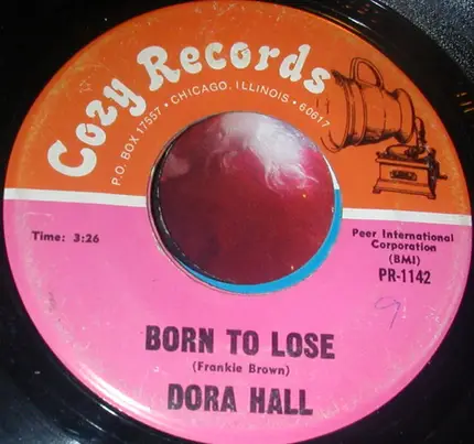 Dora Hall - Long John Dean / Born To Lose