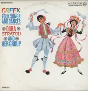 Dora Stratou - Greek Folk Songs And Dances