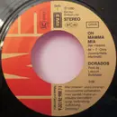 7inch Vinyl Single - Dorados - Oh Mamma Mia