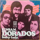7inch Vinyl Single - Dorados - Einsam / Baby-Lady