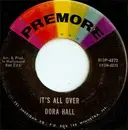 7'' - Dora Hall - It's All Over / We'll Sing In The Sunshine