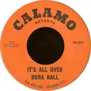 7'' - Dora Hall - It's All Over / We'll Sing In The Sunshine