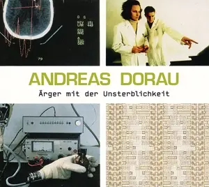 DORAU,ANDREAS - Ärger mit der Unsterblichkeit