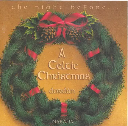 Dordán - The Night Before...A Celtic Christmas