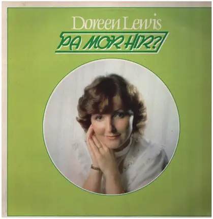 Doreen Lewis - Pa Mor Hir ?