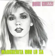 Dori Ghezzi - Margherita Non Lo Sa