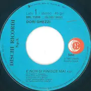 7inch Vinyl Single - Dori Ghezzi - E Non Si Finisce Mai