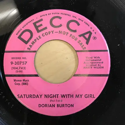 Dorian Burton - Saturday Night With My Girl / Love Bank