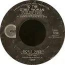 7'' - Doris Duke - To The Other Woman (I'm The Other Woman) / I Don't Care Anymore