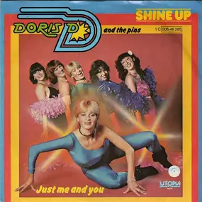 Doris D And The Pins - Shine Up / Just Me And You