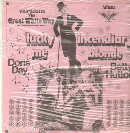 Doris Day , Betty Hutton - Lucky Me / Incendiary Blonde