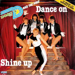 Doris D And The Pins - Dance On / Shine Up