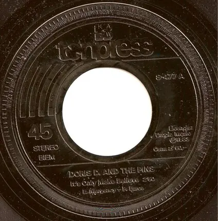 Doris D And The Pins - It's Only Make Believe / And Again