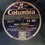 Doris Day , Danny Thomas , Paul Weston And His Orchestra - Makin' Whoopee / Ain't We Got Fun