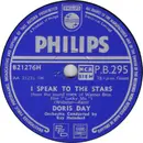 Schellack - Doris Day - I Speak To The Stars / The Blue Bells Of Broadway (Are Ringing Tonight)
