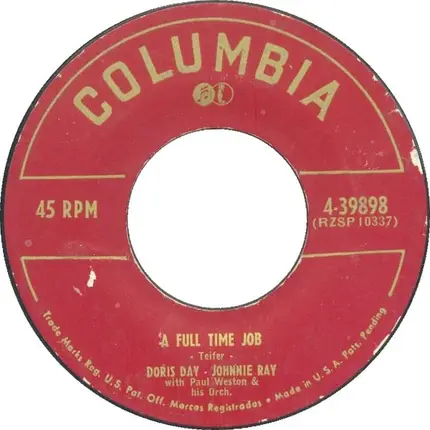 Doris Day / Johnnie Ray With Paul Weston And His Orchestra - Ma Says, Pa Says / A Full Time Job