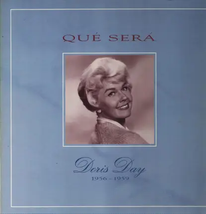 Doris Day - Qué Será (Doris Day 1956 - 1959)