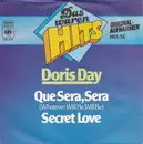 7inch Vinyl Single - Doris Day - Whatever Will Be, Will Be (Que Sera, Sera) / Secret Love